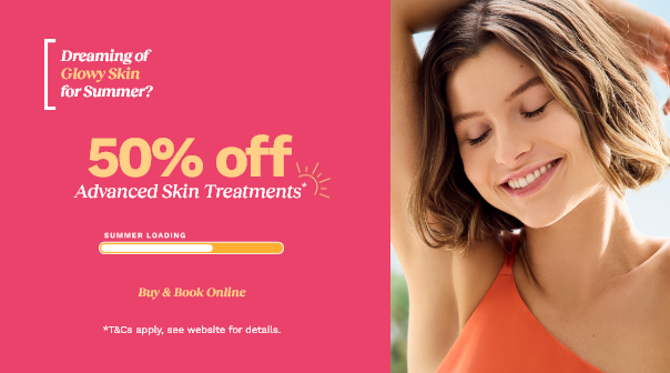 50% off Advanced Skin Treatments*